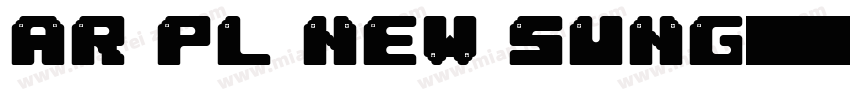 AR PL New Sung字体转换
